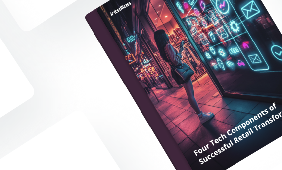 Four Must-Have Components of Digital Transformations for Retailers